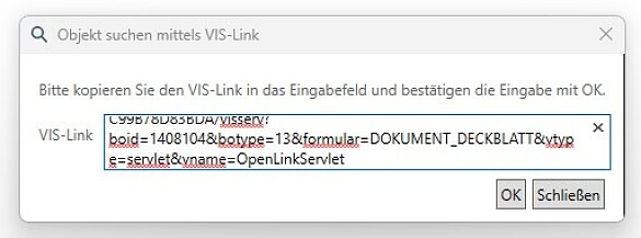 Eingabe eines VIS-Links zur Suche von Objekten in VIS